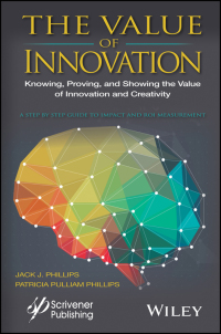 Cover image: The Value of Innovation: Knowing, Proving, and Showing the Value of Innovation and Creativity 1st edition 9781119242376