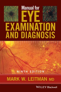 Cover image: Manual for Eye Examination and Diagnosis 9th edition 9781119243618