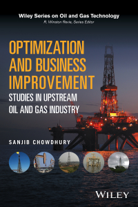 Cover image: Optimization and Business Improvement Studies in Upstream Oil and Gas Industry 1st edition 9781119100034