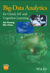 Cover image: Big-Data Analytics for Cloud, IoT and Cognitive Learning 1st edition 9781119247029