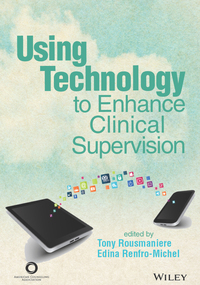 Cover image: Using Technology to Enhance Clinical Supervision 1st edition 9781556203480