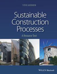صورة الغلاف: Sustainable Construction Processes: A Resource Text 1st edition 9781405187596