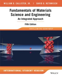 Cover image: Fundamentals of Materials Science and Engineering: An Integrated Approach, SI Version 5th edition 9781119249252