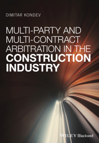 Imagen de portada: Multi-Party and Multi-Contract Arbitration in the Construction Industry 1st edition 9781119251729
