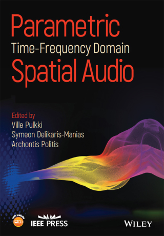 Cover image: Parametric Time-Frequency Domain Spatial Audio 1st edition 9781119252597