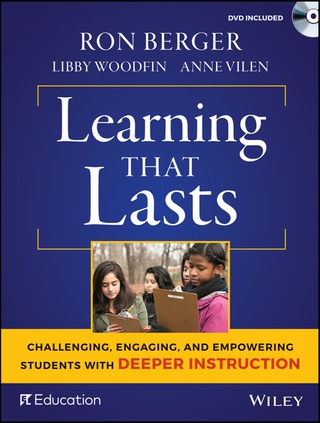Imagen de portada: Learning That Lasts: Challenging, Engaging, and Empowering Students with Deeper Instruction 1st edition 9781119253457