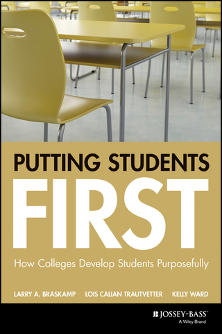 Cover image: Putting Students First: How Colleges Develop Students Purposefully 1st edition 9781119125730