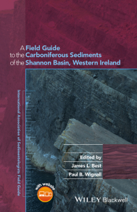 Imagen de portada: A Field Guide to the Carboniferous Sediments of the Shannon Basin, Western Ireland 1st edition 9781119257127