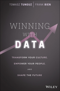 表紙画像: Winning with Data: Transform Your Culture, Empower Your People, and Shape the Future 1st edition 9781119257233