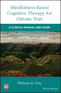 Cover image: Mindfulness-Based Cognitive Therapy for Chronic Pain 1st edition 9781119257615