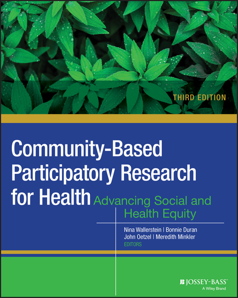 Community-Based Participatory Research for Health: Advancing Social and Health Equity, 3rd Edition - FULL INSTANT DOWNLOAD | PDF DOCX EPUB