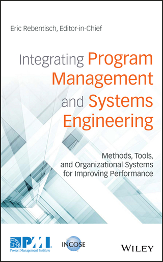 Immagine di copertina: Integrating Program Management and Systems Engineering: Methods, Tools, and Organizational Systems for Improving Performance 1st edition 9781119258926