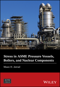 Imagen de portada: Stress in ASME Pressure Vessels, Boilers, and Nuclear Components 1st edition 9781119259282