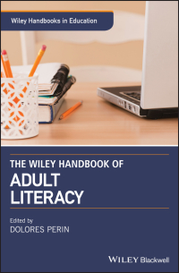 Cover image: The Wiley Handbook of Adult Literacy 1st edition 9781119261377