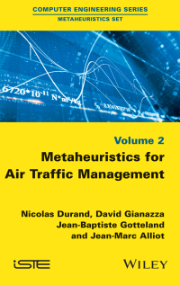 Cover image: Metaheuristics for Air Traffic Management 1st edition 9781848218109