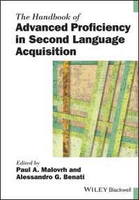 Imagen de portada: The Handbook of Advanced Proficiency in Second Language Acquisition 1st edition 9781119261612