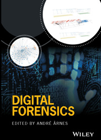 Cover image: Digital Forensics 1st edition 9781119262381