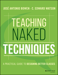Cover image: Teaching Naked Techniques: A Practical Guide to Designing Better Classes 1st edition 9781119136118