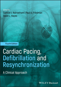 Omslagafbeelding: Cardiac Pacing, Defibrillation and Resynchronization: A Clinical Approach 4th edition 9781119263968