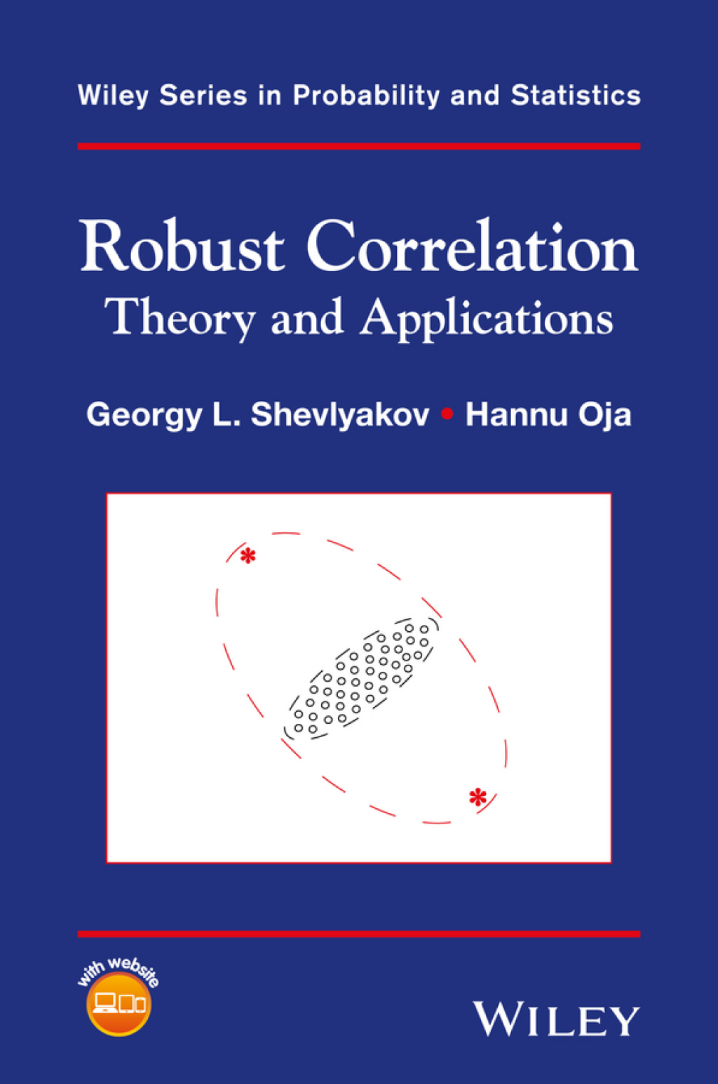 Robust Correlation: Theory and Applications Theory and Applications 1st Edition