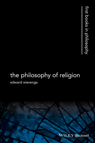 Cover image: The Philosophy of Religion 1st edition 9781405100885