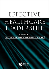 Omslagafbeelding: Effective Healthcare Leadership 1st edition 9781405121828
