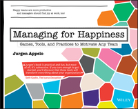 Imagen de portada: Managing for Happiness: Games, Tools, and Practices to Motivate Any Team 1st edition 9781119268680