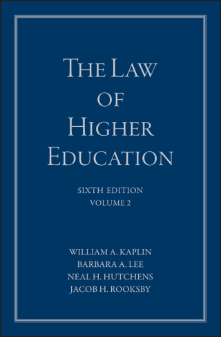 Imagen de portada: The Law of Higher Education, A Comprehensive Guide to Legal Implications of Administrative Decision Making 6th edition 9781119271871