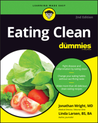 صورة الغلاف: Eating Clean For Dummies 2nd edition 9781119272212