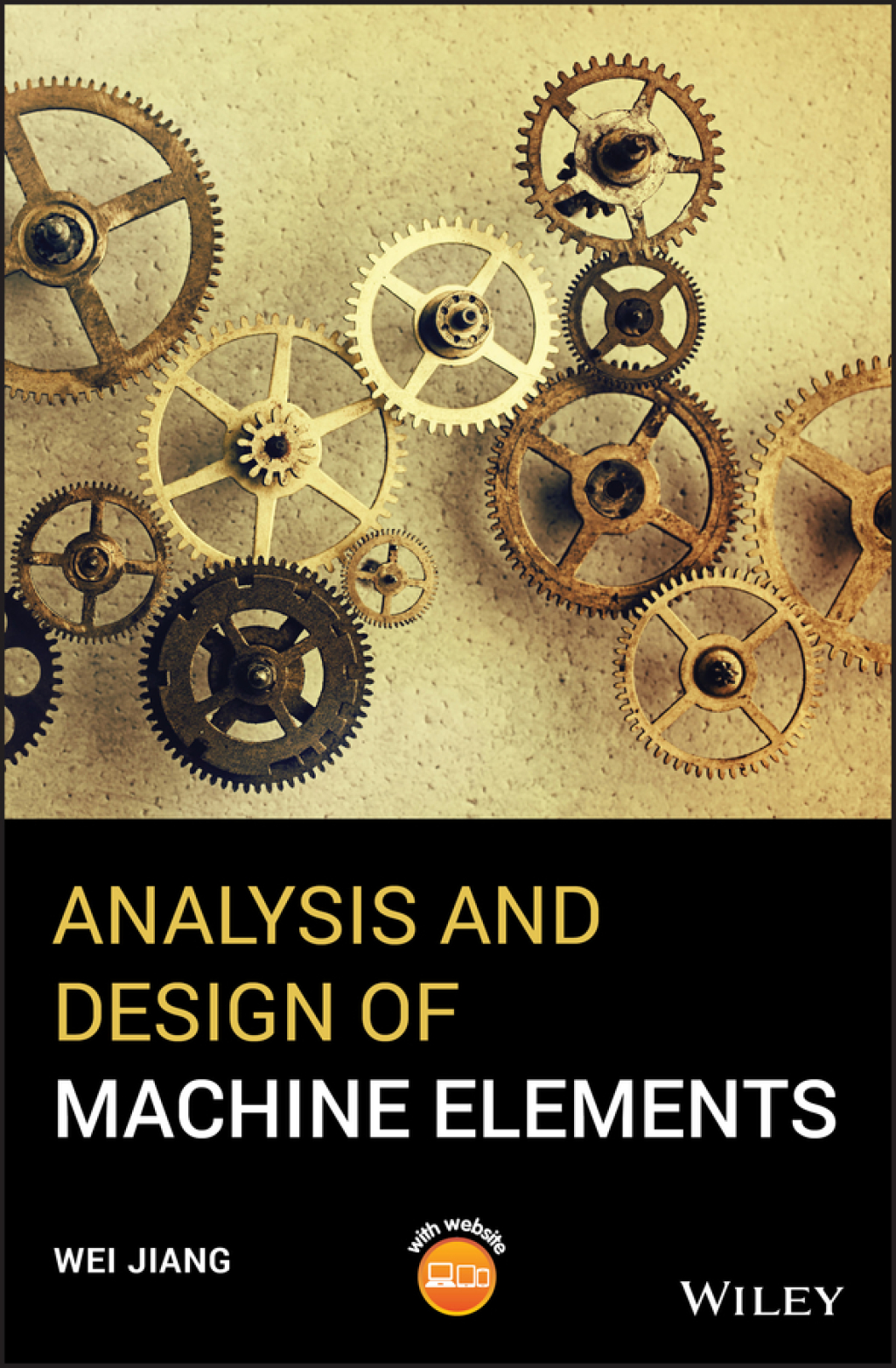 Analysis and Design of Machine Elements 1st Edition