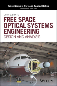 Imagen de portada: Free Space Optical Systems Engineering: Design and Analysis 1st edition 9781119279020