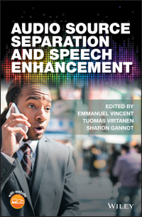 Cover image: Audio Source Separation and Speech Enhancement 1st edition 9781119279891