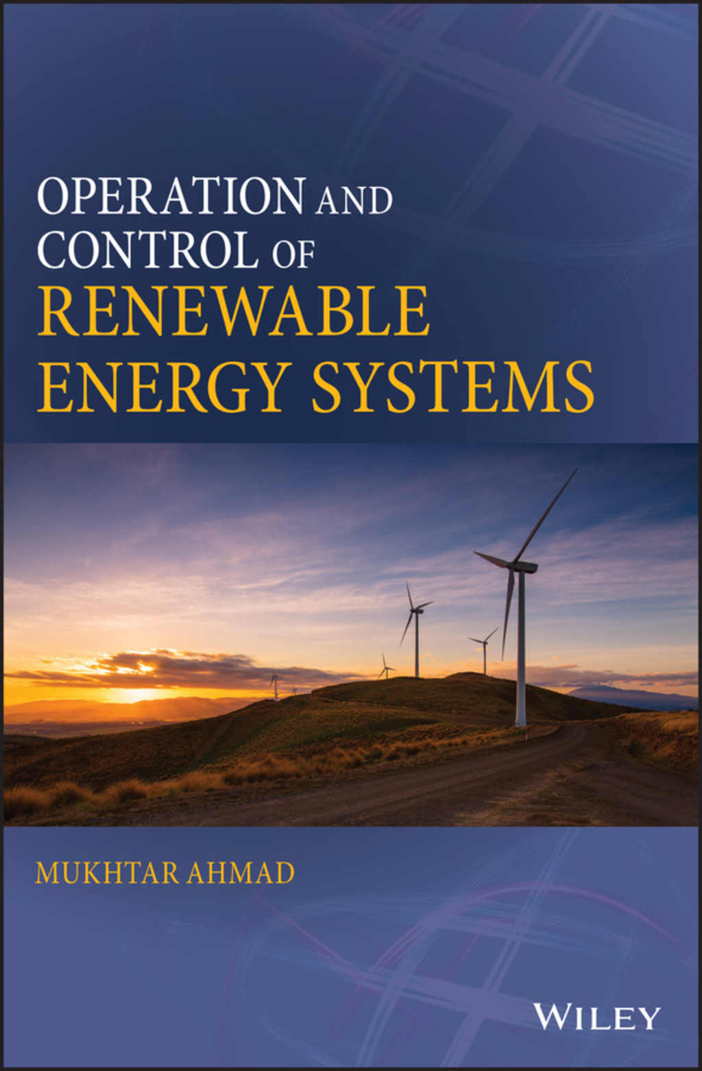 Operation and Control of Renewable Energy Systems 1st Edition