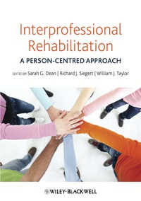 Cover image: Interprofessional Rehabilitation: A Person-Centred Approach 1st edition 9780470655962