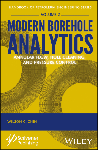 Imagen de portada: Modern Borehole Analytics: Annular Flow, Hole Cleaning, and Pressure Control 1st edition 9781119283799
