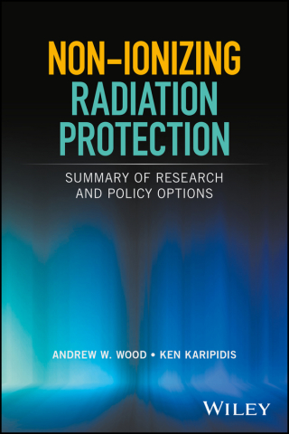 Imagen de portada: Non-ionizing Radiation Protection: Summary of Research and Policy Options 1st edition 9780471446811
