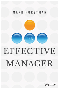 Omslagafbeelding: The Effective Manager 1st edition 9781119244608