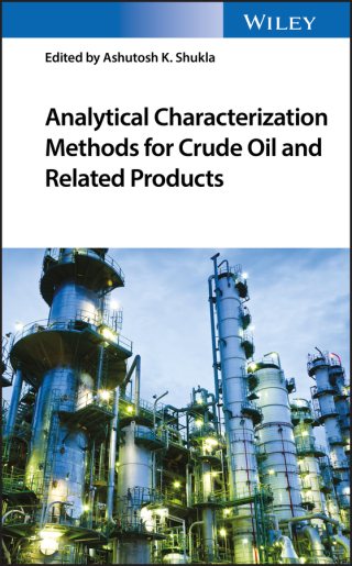 Cover image: Analytical Characterization Methods for Crude Oil and Related Products 1st edition 9781119286318