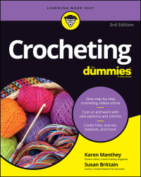 Imagen de portada: Crocheting For Dummies with Online Videos 3rd edition 9781119287117