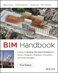 Imagen de portada: BIM Handbook: A Guide to Building Information Modeling for Owners, Designers, Engineers, Contractors, and Facility Managers 3rd edition 9781119287537