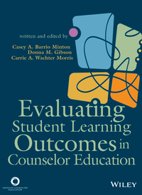 Cover image: Evaluating Student Learning Outcomes in Counselor Education 1st edition 9781556203374