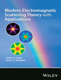 Imagen de portada: Modern Electromagnetic Scattering Theory with Applications 1st edition 9780470512388