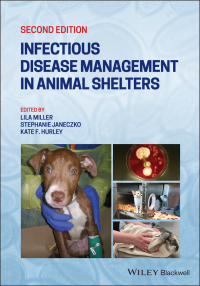 Cover image: Infectious Disease Management in Animal Shelters, 2nd Edition 2nd edition 9781119294351