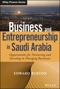 Cover image: Business and Entrepreneurship in Saudi Arabia: Opportunities for Partnering and Investing in Emerging Businesses 1st edition 9781118943960