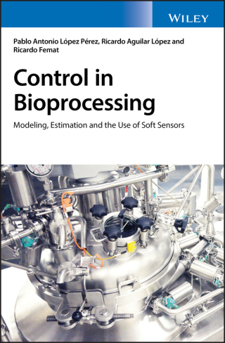 Imagen de portada: Control in Bioprocessing 1st edition 9781119295990