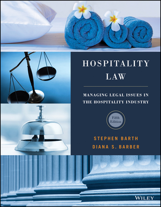Cover image: Hospitality Law: Managing Legal Issues in the Hospitality Industry 5th edition 9781119305040