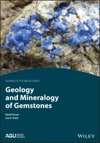 Omslagafbeelding: Geology and Mineralogy of Gemstones 1st edition 9781119299851