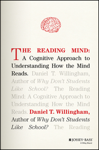 Titelbild: The Reading Mind: A Cognitive Approach to Understanding How the Mind Reads 1st edition 9781119301370