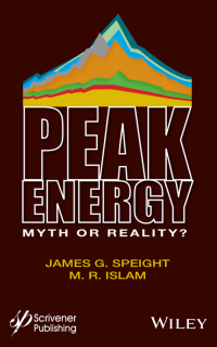 صورة الغلاف: Peak Energy: Myth or Reality? 1st edition 9781118549421