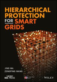 Cover image: Hierarchical Protection for Smart Grids 1st edition 9781119304807